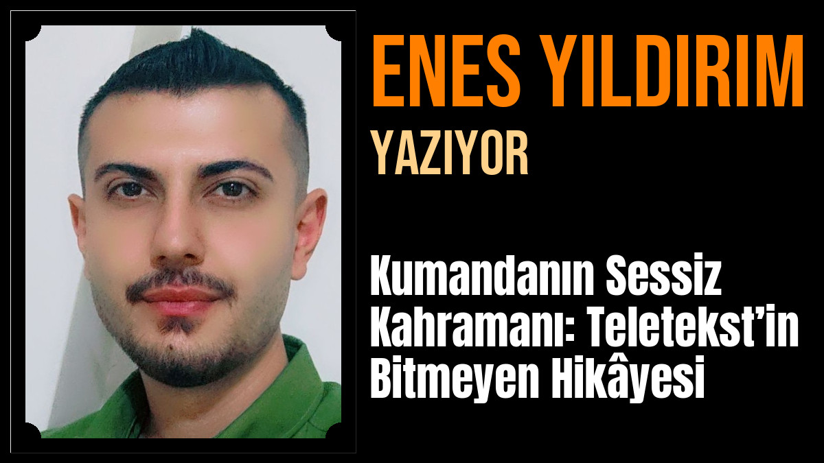 Enes Yıldırım Yazdı: Kumandanın Sessiz Kahramanı: Teletekst’in Bitmeyen Hikâyesi