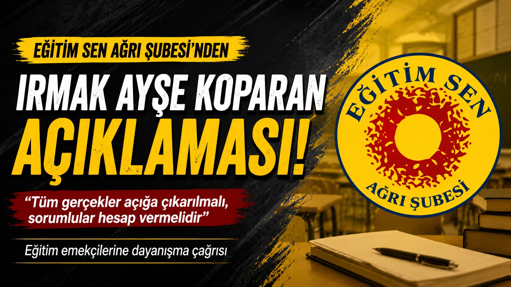 Eğitim Sen Ağrı Şubesi’nden Irmak Ayşe Koparan İçin Açıklama